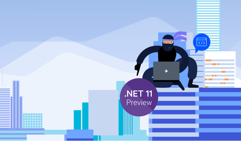 .NET 11 Preview 1 Support